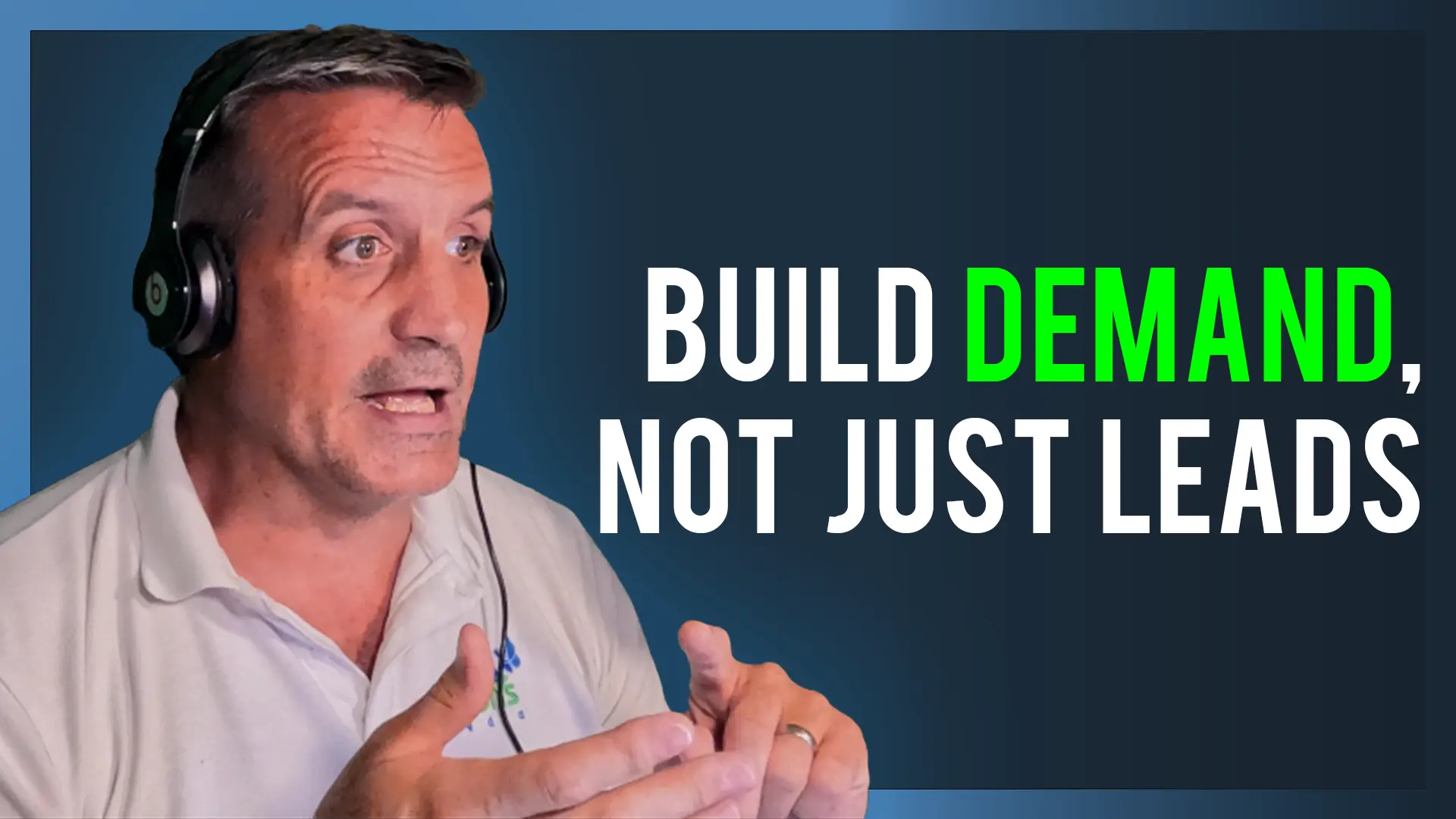Stop Chasing Leads. Start Building Demand: The B2B Shift That Changes Everything | EP22